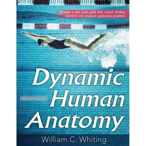 Dynamic Human Anatomy 2nd Edition With Web Study Guide