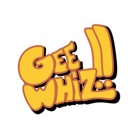 Stream Gee Whiz Podcast Music Listen To Songs Albums Playlists