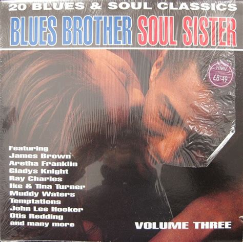 Various Blues Brother Soul Sister Volume Three Vọc Records