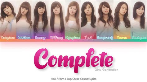 Girls’ Generation 소녀시대 Complete Color Coded Lyrics Han Rom Eng Youtube