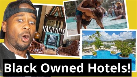 8 STUNNING Black Owned Hotels You MUST See YouTube