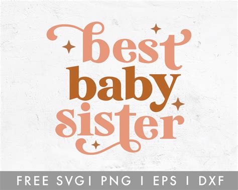 Free Best Baby Sister Svg Caluya Design Reviews On Judgeme