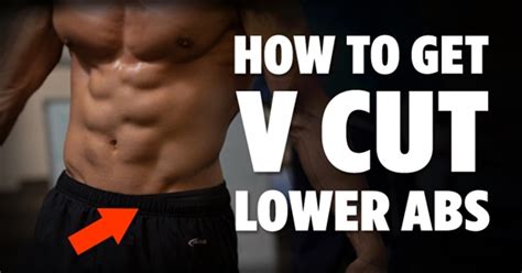 How To Get V Cut Lower Abs Tips And Exercises