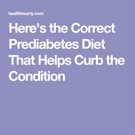 Heres The Correct Prediabetes Diet That Helps Curb The Condition