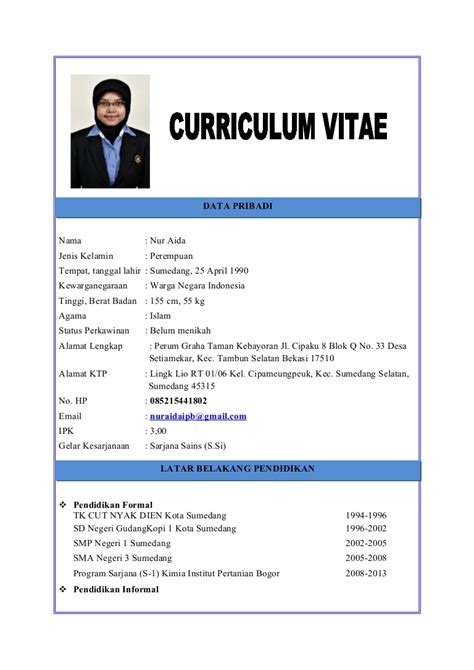 Berikut ini adalah contoh resume bahasa inggris sesuai petunjuk para ahli: Cv nur aida