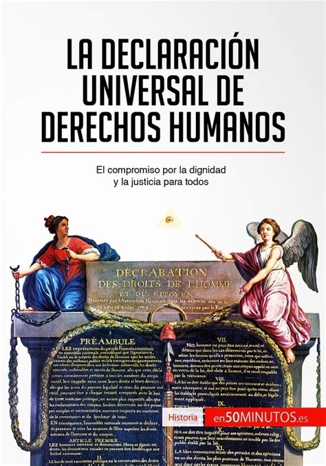 La Declaración Universal De Derechos Humanos 50minutoses Temas