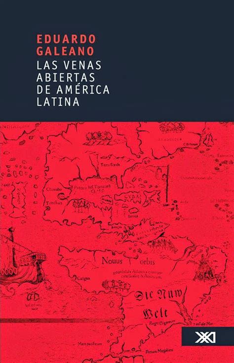 Sistemas y Procesos Históricos Contemporáneos Libro Las Venas Abiertas de América Latina E