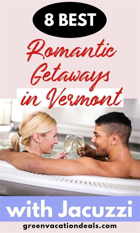 What Could Be More Romantic Than A Getaway In Beautiful Vermont Where