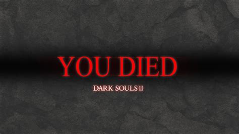 You Died Wallpaper Dark Souls 1600x900 Download Hd Wallpaper
