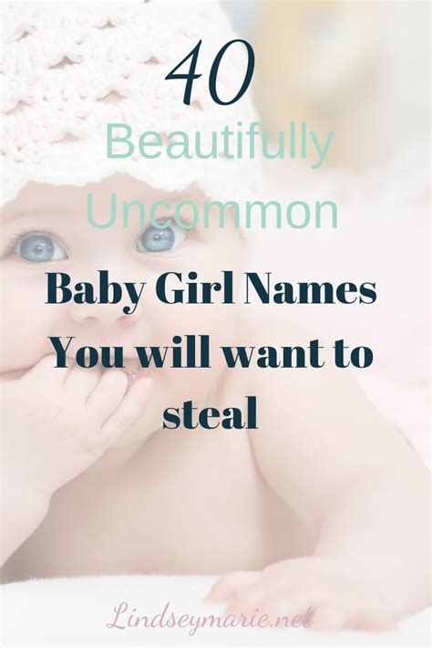 40 Beautifully Uncommon Baby Girl Names You Will Want To Steal Baby