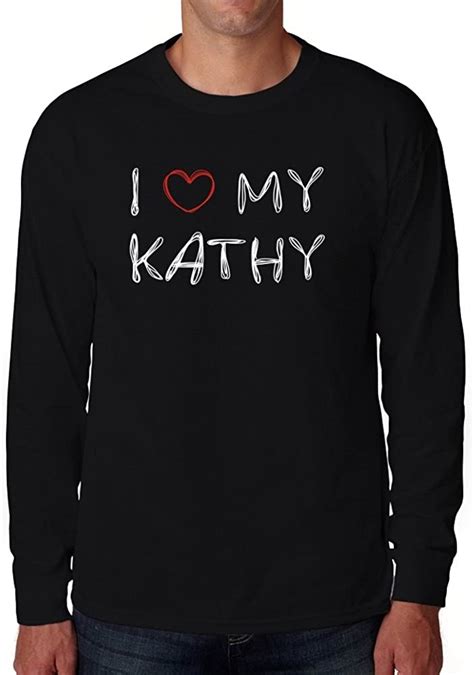 Eddany I Love My Kathy Long Sleeve T Shirt Uk Fashion