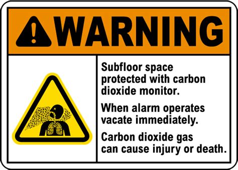 Warning Subfloor Protected With Carbon Dioxide Sign Save 10