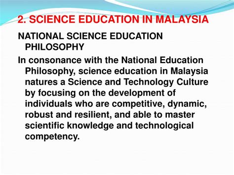 The journal's mission is to advance scholarly thought by publishing articles that. PPT - SCIENCE EDUCATION IN MALAYSIA: CURRENT STATUS ...