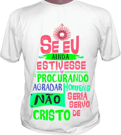 Camisetas Evangélicas No Elo7 Dimensão Do Personalizados D92184