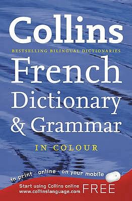 Collins French Dictionary and Grammar book by Collins Dictionaries | 1 ...