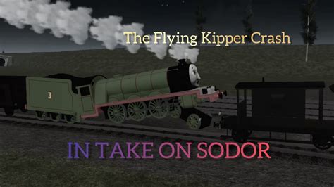 ttte the flying kipper crash scene in take on sodor youtube
