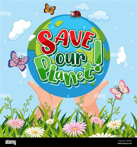 Save Our Planet Poster Design Illustration Stock Vector Image And Art Alamy