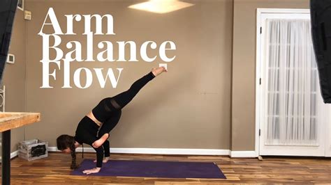 Arm Balance Flow Minute Intermediate Vinyasa Yoga Class YouTube