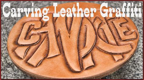 Incorporate this leather crafting pattern into any of your western themed projects for a look that is sure. Leather Craft: Carving Leather Graffiti - Lettering ...