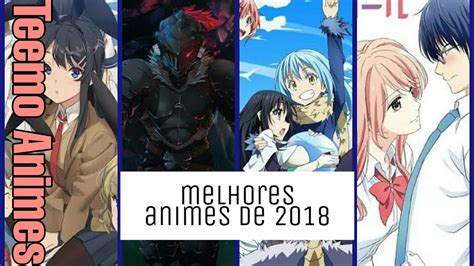 Top 10 Melhores Animes De 2018 Opinião Youtube