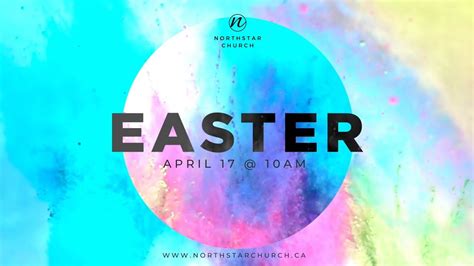 Easter Sunday At Northstar Church Youtube