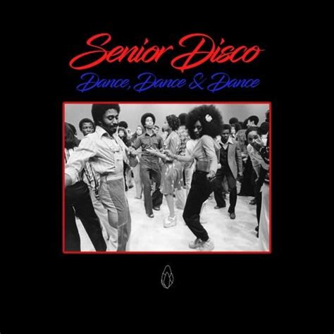 Free Download Senior Disco Dance Dance And Dance By Senior Disco