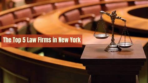 The Top Law Firms In New York 5