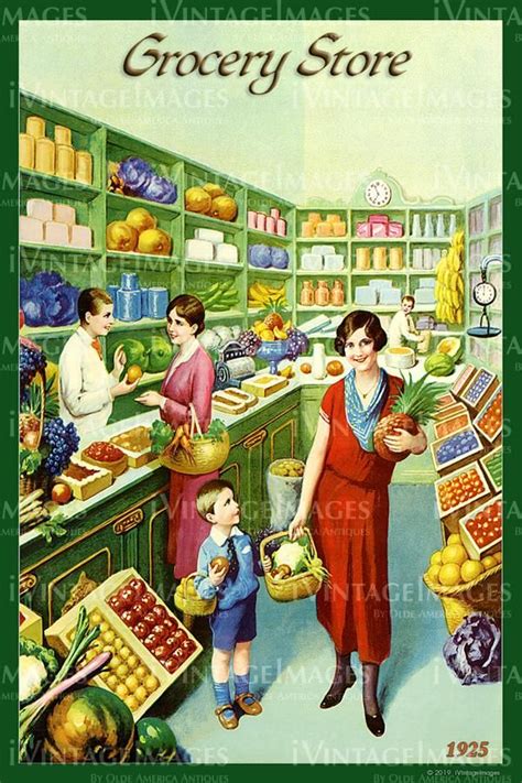 Grocery Store 1925 036 Vintage Advertisements Vintage Ads