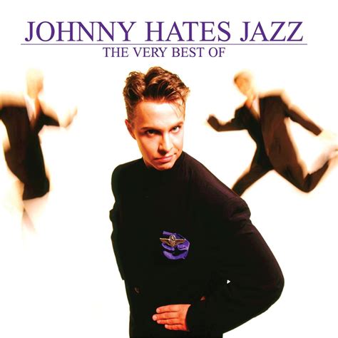 ‎the Very Best Of Johnny Hates Jazz Album By Johnny Hates Jazz