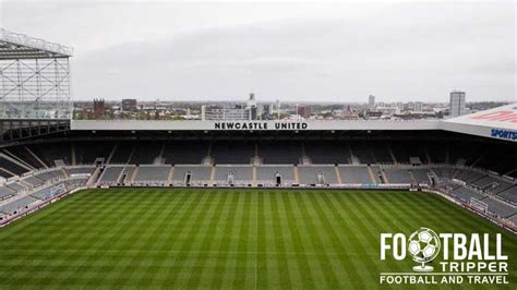 St James Park Guide Newcastle United Fc Football Tripper