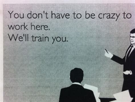 Humor Hilarious Quotes About Work Quotesgram