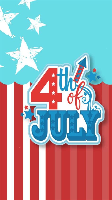4th July Happy 4th July July Wallpaper July Wishes 4th July Wishes