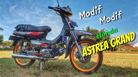 Everything you need to know about the 2021 styrian grand prix at austrian gp venue, spielberg's red bull ring. Kumpulan Modifikasi Honda Astrea Grand Kereeen Mantul Youtube