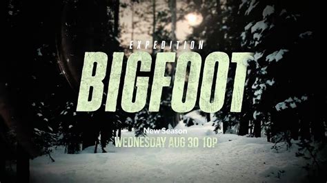Expedition Bigfoot Season 4 Official Promo Trailer 2023 Youtube