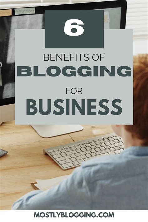 Benefits Of Blogging For Business Do You Know The 6 Benefits Of