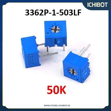 3362p 50k Variable Resistor Trimpot Trimmer Potentiometer Ichibot Store