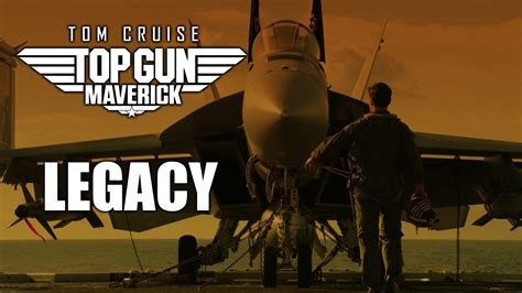 Top Gun Maverick Legacy Trailer Youtube