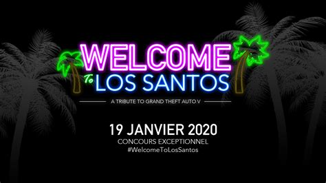 Welcome To Los Santos Sera Diffusé Le 19 Janvier 2020 Avec Un énorme