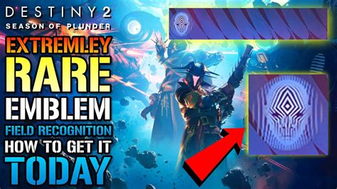 Destiny 2 Field Recognition Very Rare Emblem How To Get It Today For