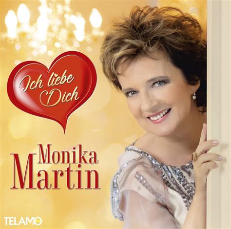 China forbes — ich dich liebe 02:35. MONIKA MARTIN Wissenswertes über ihre neue CD „Ich liebe ...