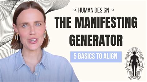 Human Design Manifesting Generator 5 Basics To Align Youtube