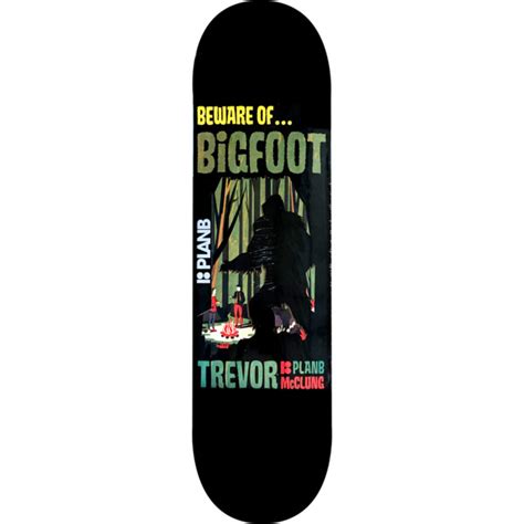 Plan B Skateboards Trevor Mcclung Bigfoot Skateboard Deck 8 X 3175
