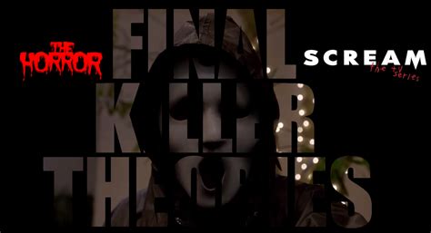 Mtv Scream Final Killer Theories Fright Flicks