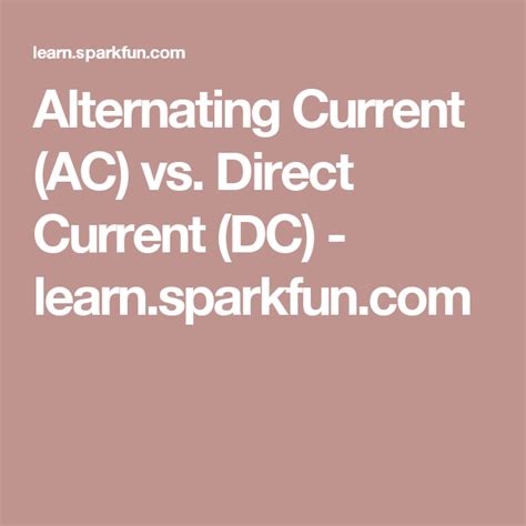 Alternating Current Ac Vs Direct Current Dc