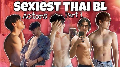 Sexiest Thai Bl Actors Part 1 Youtube