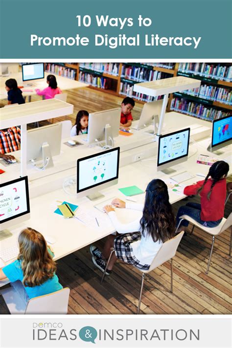 10 Ways For Librarians To Promote Digital Literacy