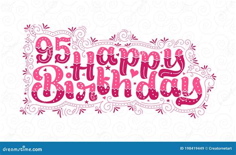 95th Happy Birthday Lettering 95 Years Birthday Beautiful Typography