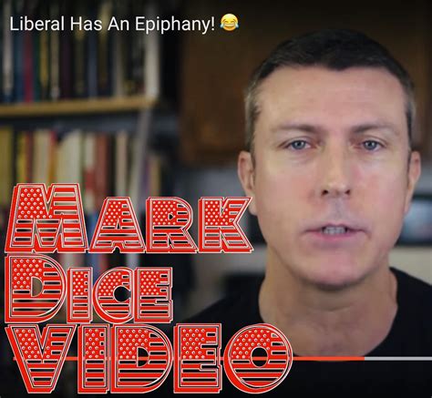 Liberal Has An Epiphany Mark Dice Video 22mooncom