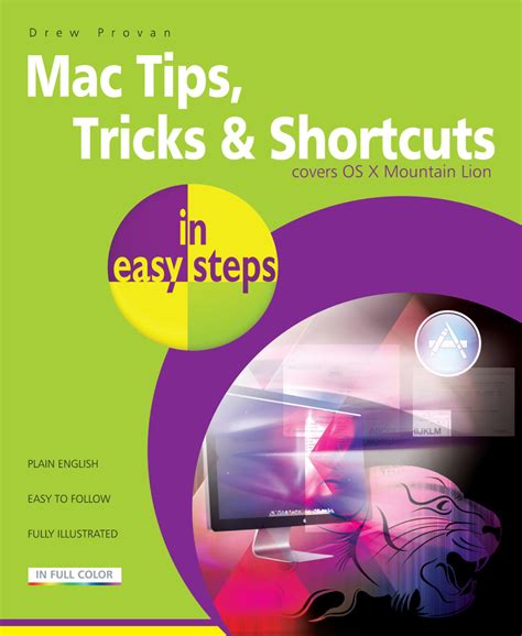 Mac Tips Tricks And Shortcuts In Easy Steps Covers Os X Mountain Lion