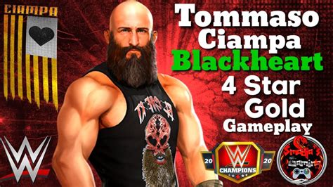 Character Preview Tommaso Ciampa Blackheart 4 Star Gold Gameplay Wwe